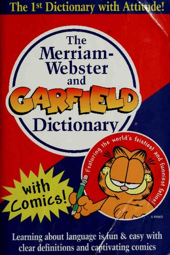 The Merriam-Webster and Garfield Dictionary