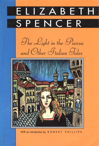 Light in the Piazza and Other Italian Tales