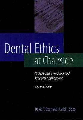 Dental Ethics at Chairside