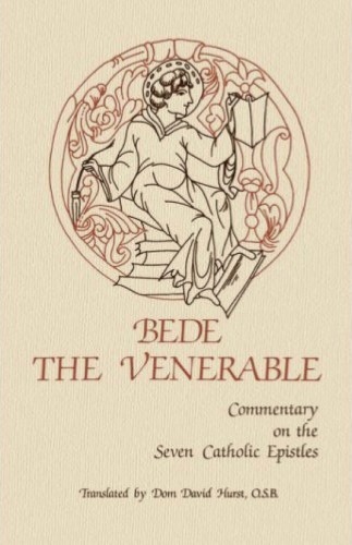 The Commentary on the Seven Catholic Epistles of Bede the Venerable