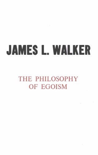 The Philosophy of Egoism