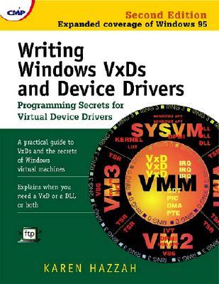 Writing Windows VxDs and Device Drivers