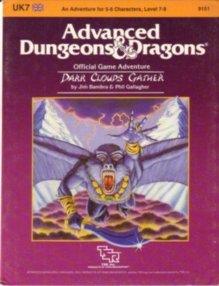 Dark Clouds Gather (Advanced Dungeons &amp; Dragons Module UK7)