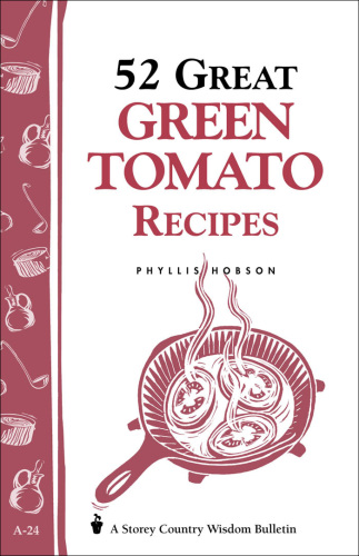 52 Great Green Tomato Recipes