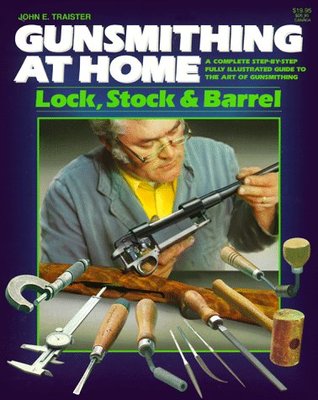 Gunsmithing at Home