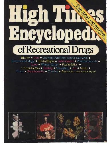 High Times Encyclopedia Of Recreational Drugs