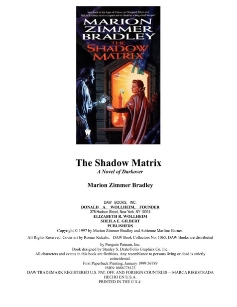 The Shadow Matrix