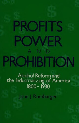 Profits, Power, and Prohibition