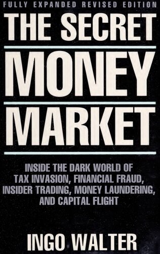 The Secret Money Market