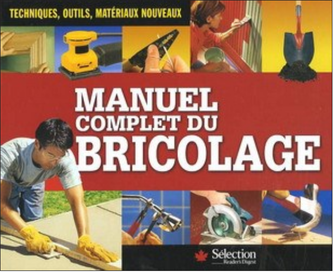 manuel complet du bricolage