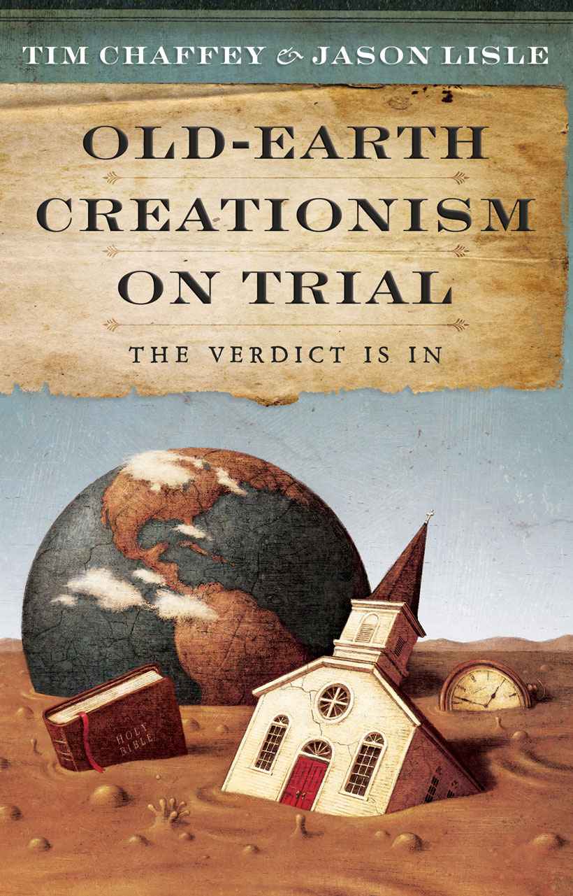 Old-Earth Creationism on Trial