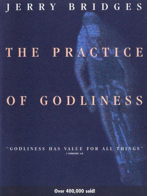 The Practice of Godliness