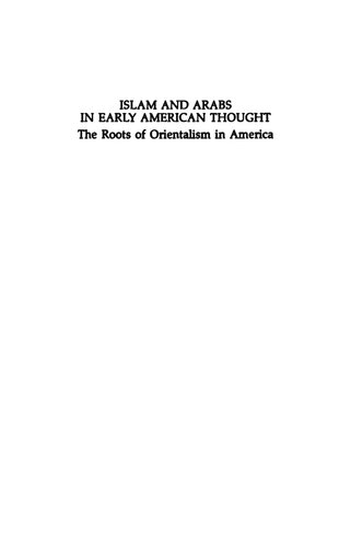 Islam And Arabs In Early American Thought