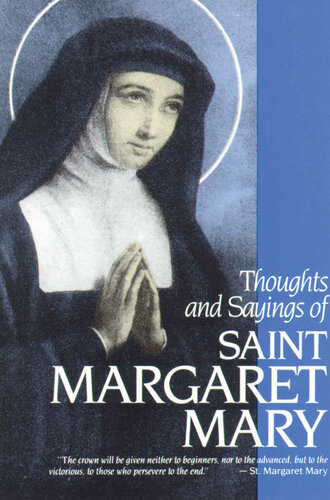 Thoughts and Sayings of Saint Margaret Mary