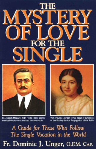 The Mystery of Love for the Single