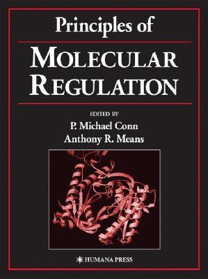 Principles Of Molecular Regulation