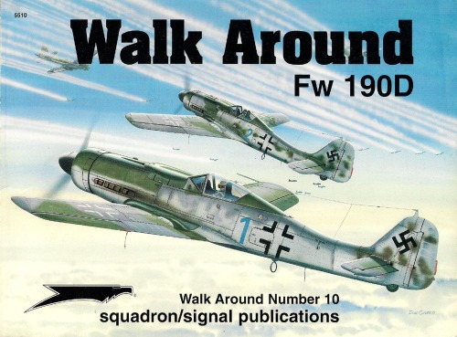 Focke-Wulf Fw 190D - Walk Around No. 10