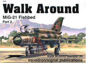 MiG-21 Fishbed, Part 2 - Walk Around No. 39