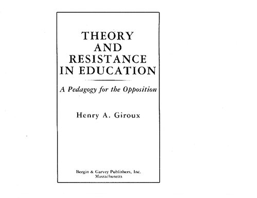 Theory and Resistance in Education