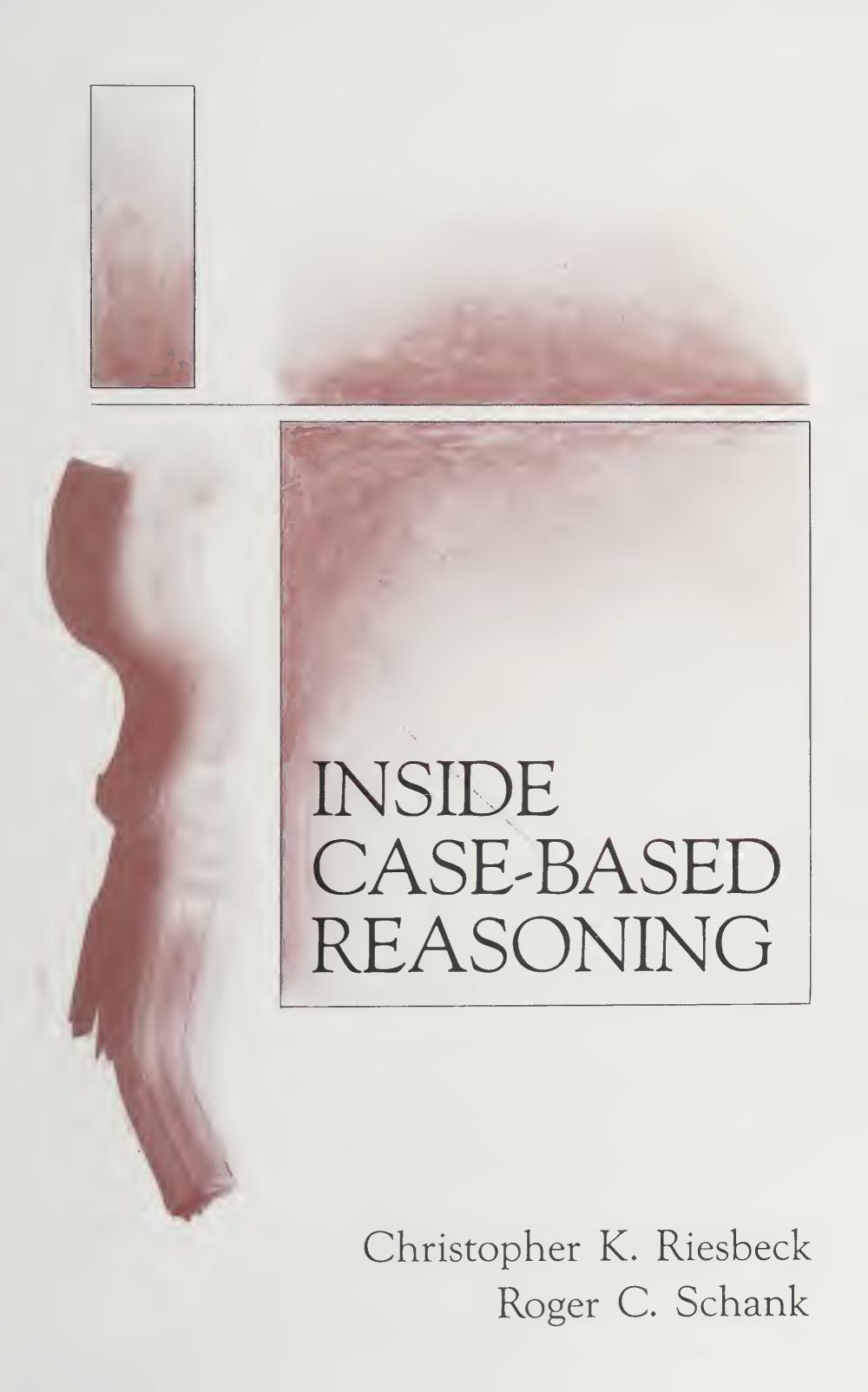 Inside Case-Based Reasoning