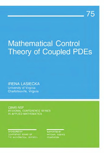 Mathematical Control Theory of Coupled Systems of Partial Differential Equations (CBMS-NSF Regional Conference Series in Applied Mathematics)