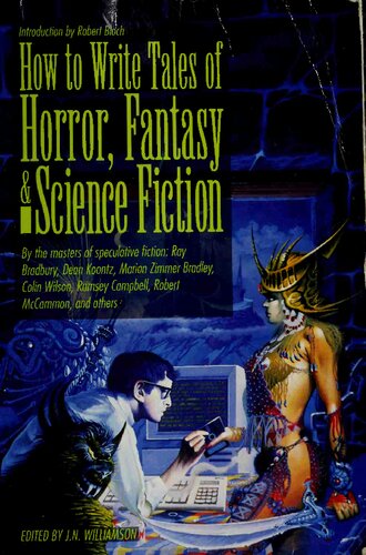 How to Write Tales of Horror, Fantasy and Science Fiction