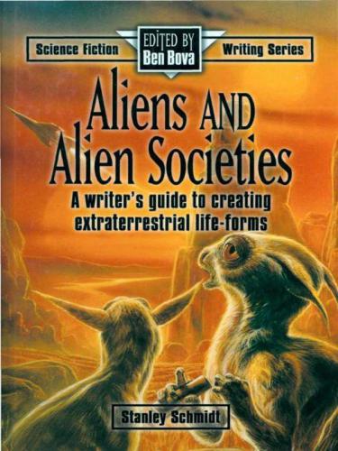 Aliens and Alien Societies