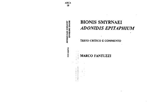 Bionis Smyrnaei Adonidis Epitaphium. Testo critico e commento