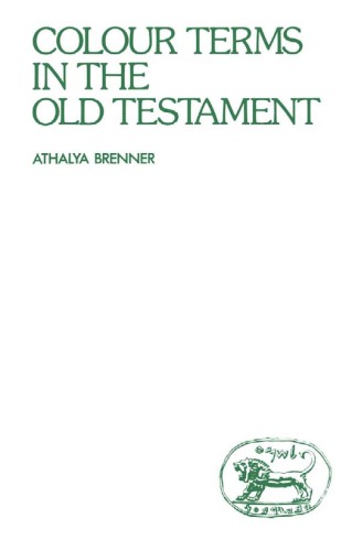 Colour Terms In The Old Testament