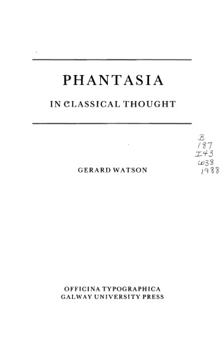 Phantasia In Classical Thought