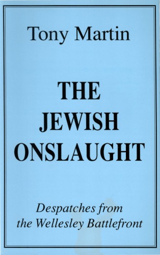 The Jewish Onslaught