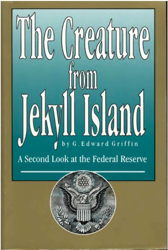 The Creature from Jekyll Island