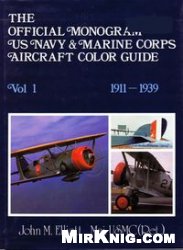 The Official Monogram US Navy &amp; Marine Corps Aircraft Color Guide