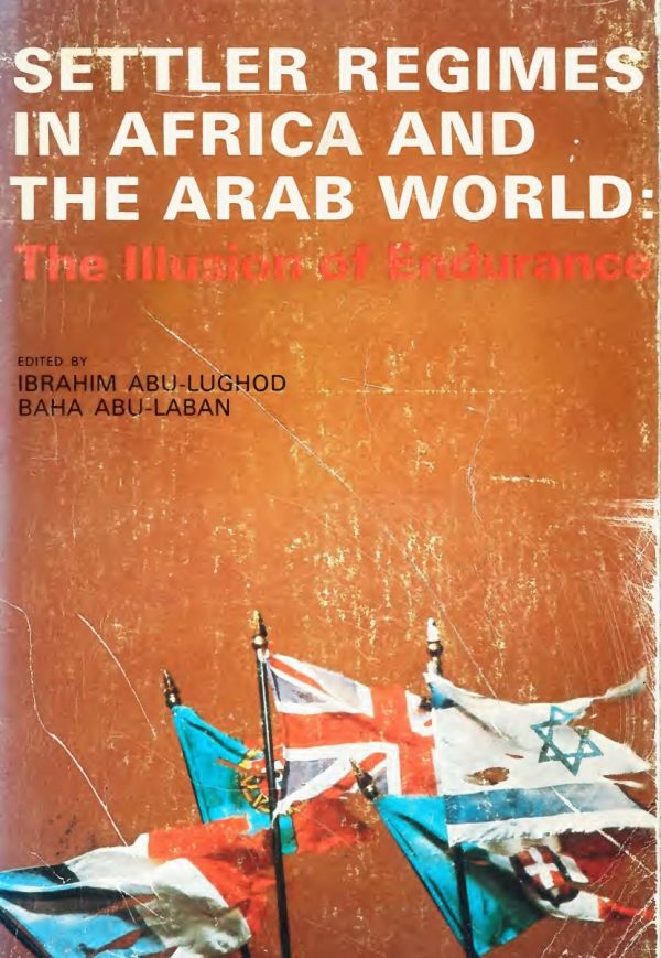 Settler Regimes in Africa and the Arab World