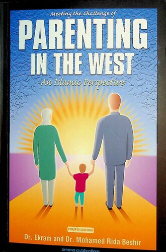 Meeting the Challenge of Parenting in the West