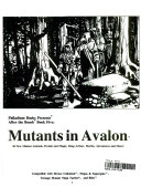 Mutants in Avalon