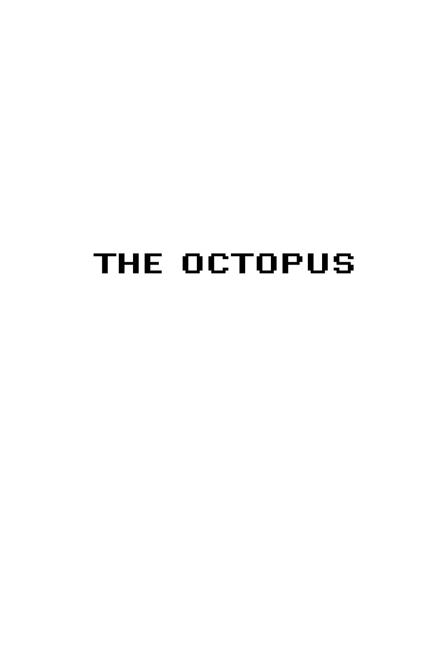 The Octopus