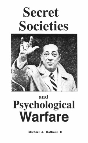 Secret societies and psychological warfare