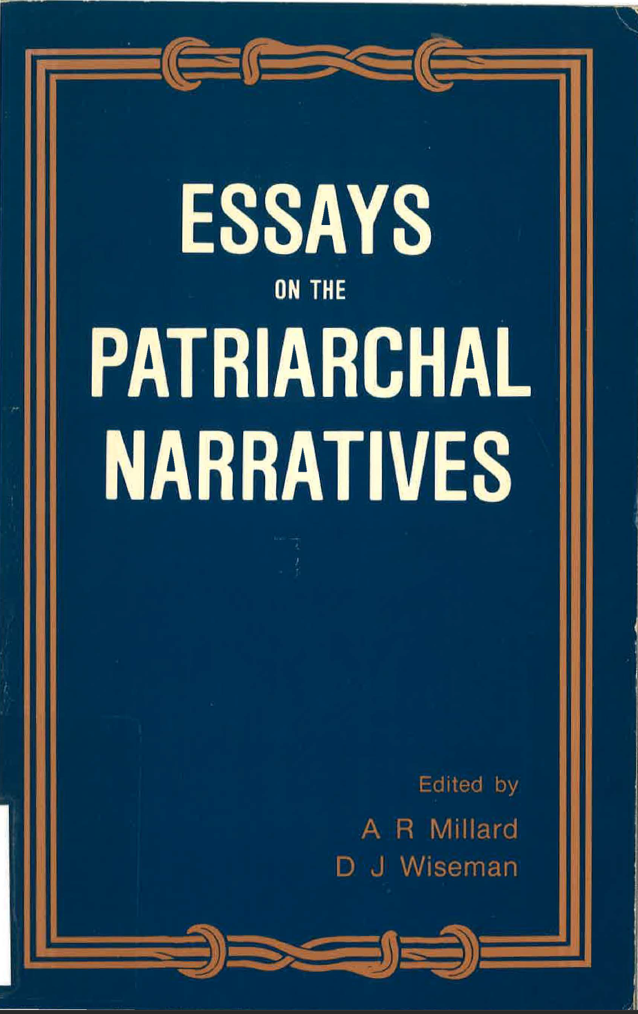 Essays on the Patriarchal Narratives