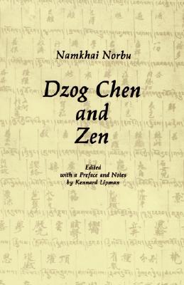 Dzog Chen and Zen