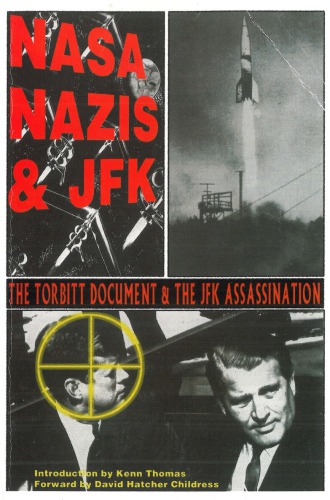 Nasa, Nazis &amp; JFK