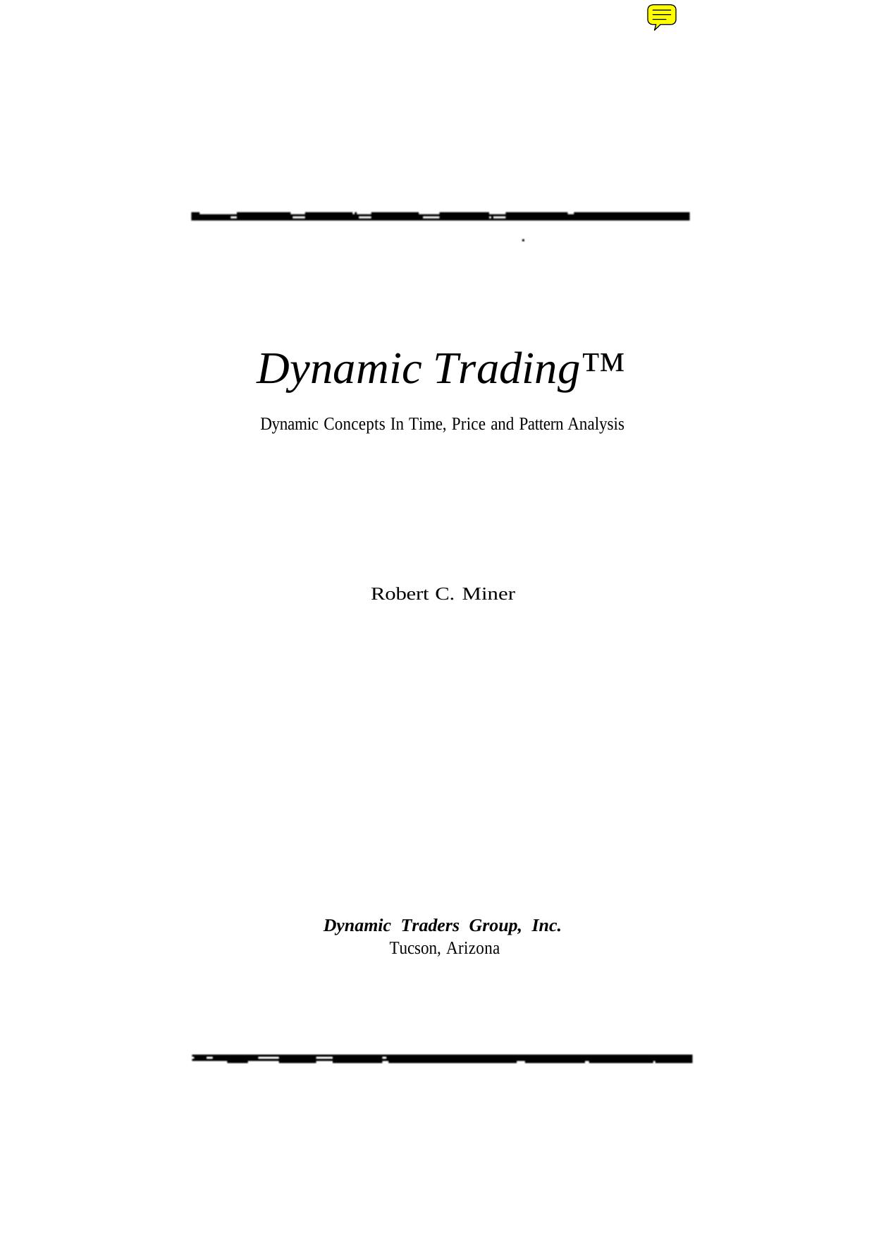 Dynamic Trading