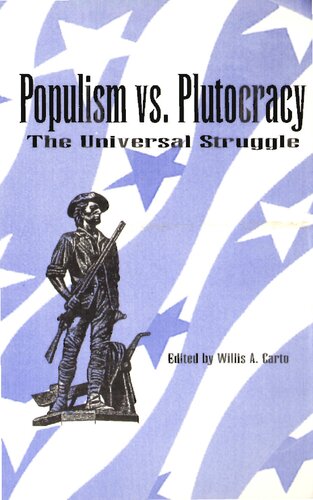 Populism Vs Plutocracy