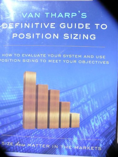 Van K. Tharp - How to Develop a Winning Trading System That Fits You