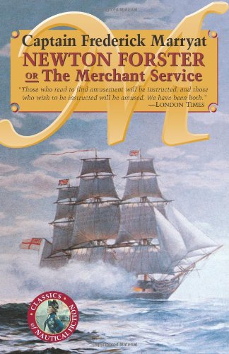 Newton Forster or the Merchant Service