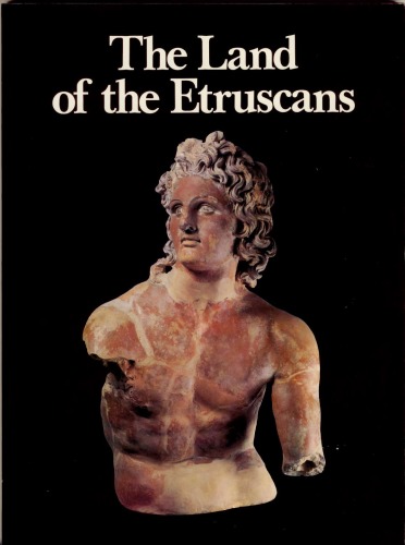 The Land of the Etruscans from Prehistory to the Middle Ages