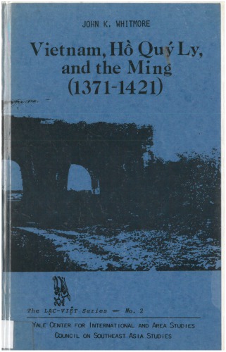 Vietnam, Hồ Quý Ly, and the Ming