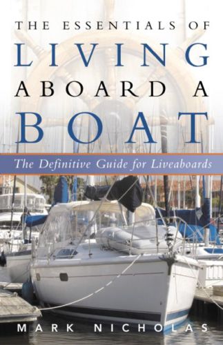 The Essentials of Living Aboard a Boat