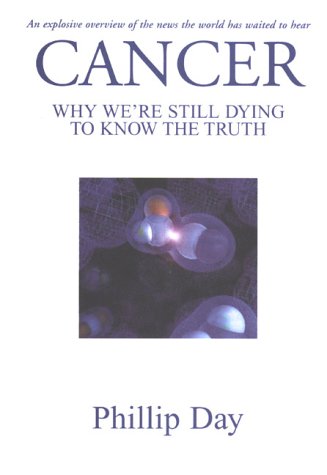 Cancer - Why We're Still Dying To Know The Truth