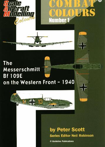 The Messerschmitt Bf 109E on the Western Front - 1940